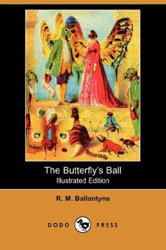 The Butterfly's Ball [ePUB]